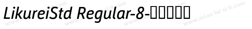 LikureiStd Regular-8字体转换